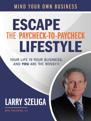 cover image of Escape the Paycheck-to-Paycheck Lifestyle